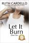 [The Barrington Billionaires 04] • Let It Burn
